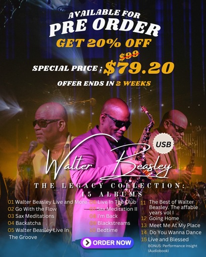 Walter Beasley The Legacy Collection 15 Albums USB PRE-ORDER 20 OFF